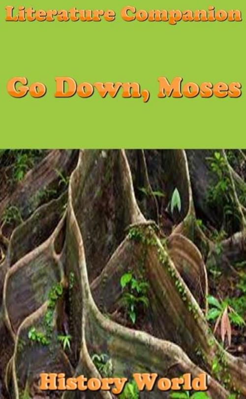 Cover of the book Literature Companion: Go Down, Moses by History World, Raja Sharma