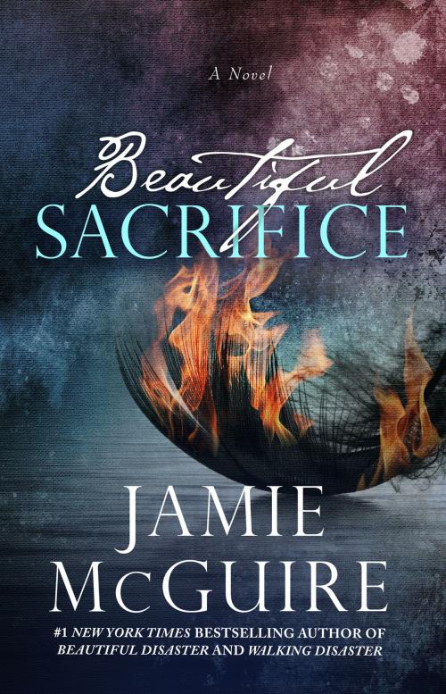 Cover of the book Beautiful Sacrifice: A Novel by Jamie McGuire, Jamie McGuire