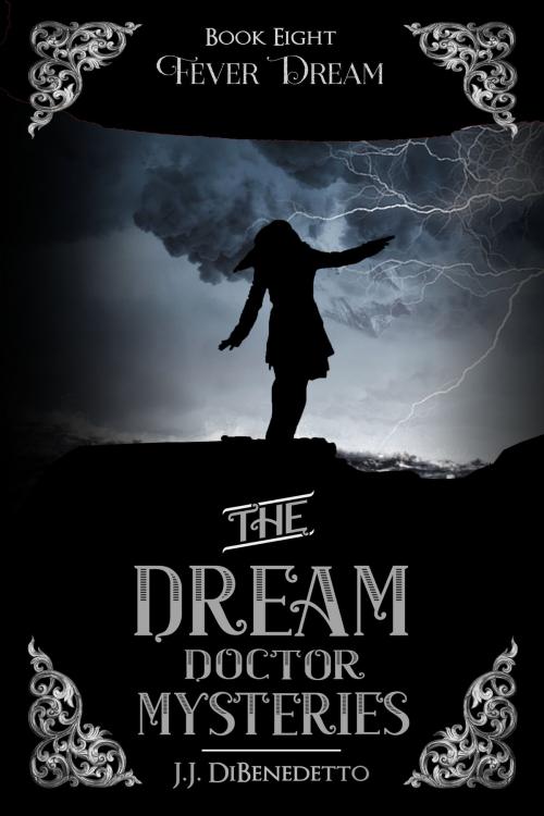 Cover of the book Fever Dream by J.J. DiBenedetto, J.J. DiBenedetto