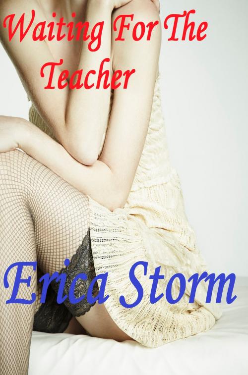 Cover of the book Waiting For The Teacher by Erica Storm, Erica Storm