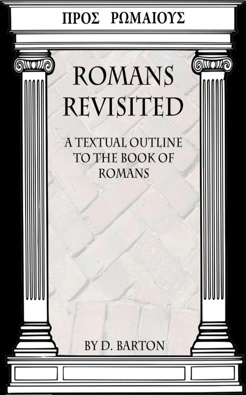 Cover of the book Romans Revisited by Darryl Barton, Darryl Barton