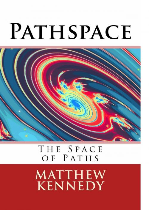Cover of the book Pathspace by Matthew Kennedy, Matthew Kennedy
