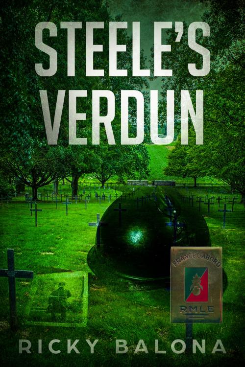 Cover of the book By Blood Spilt: Steele's Verdun by Ricky Balona, Ricky Balona
