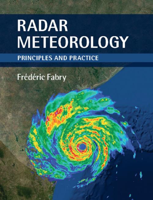 Cover of the book Radar Meteorology by Frédéric Fabry, Cambridge University Press