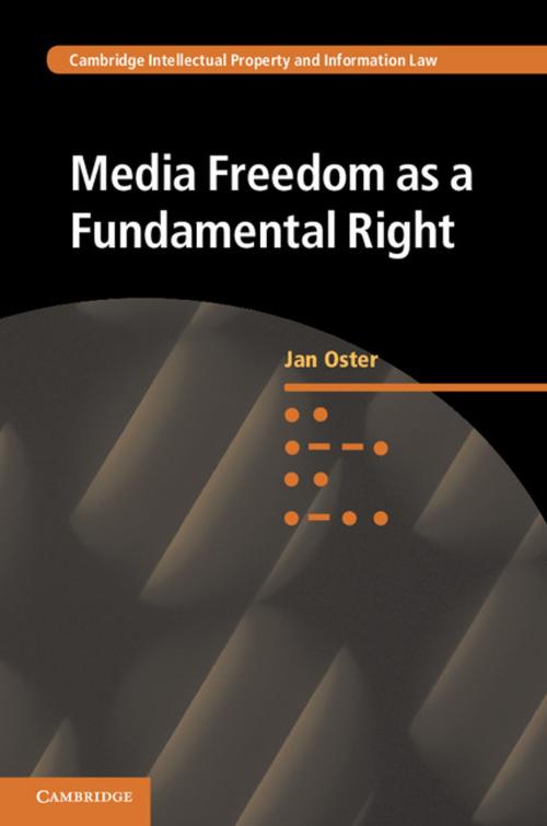 Cover of the book Media Freedom as a Fundamental Right by Jan Oster, Cambridge University Press