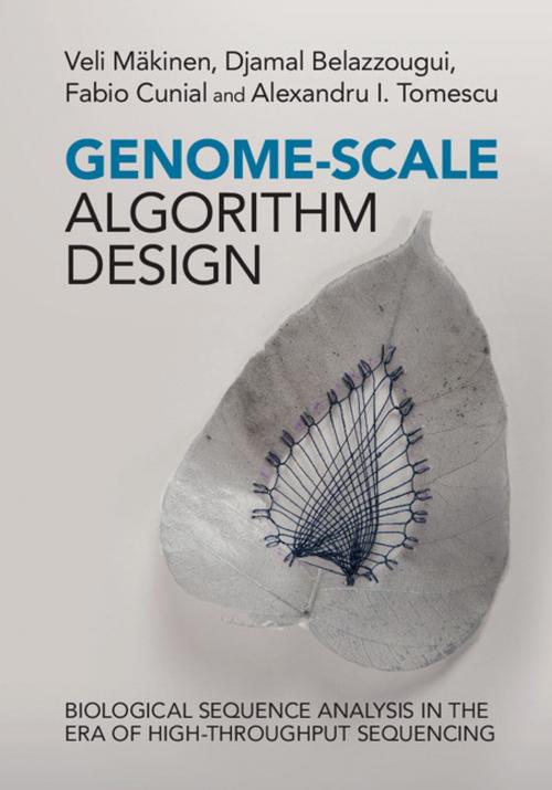 Cover of the book Genome-Scale Algorithm Design by Veli Mäkinen, Djamal Belazzougui, Fabio Cunial, Alexandru I. Tomescu, Cambridge University Press