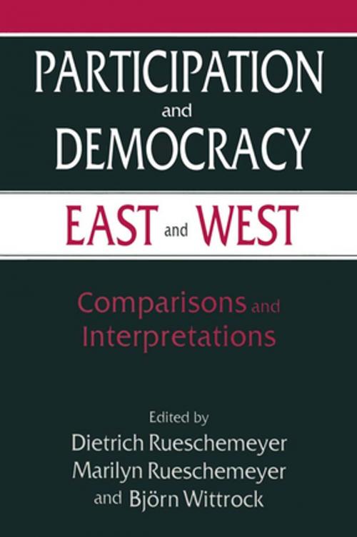 Cover of the book Participation and Democracy East and West: Comparisons and Interpretations by Dietrich Rueschemeyer, Taylor and Francis