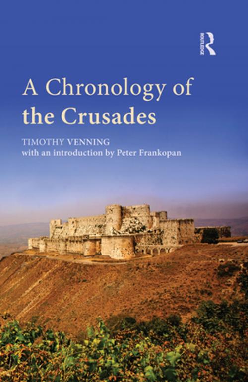 Cover of the book A Chronology of the Crusades by Timothy Venning, Peter Frankopan, Taylor and Francis