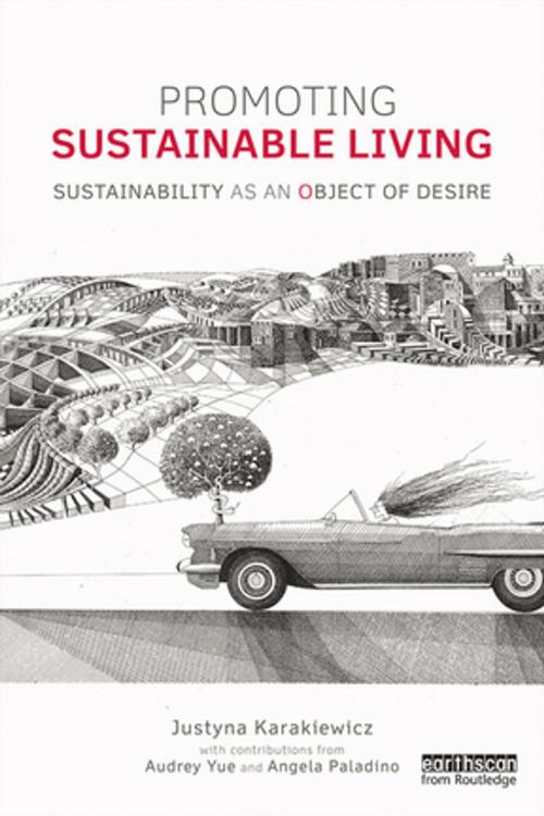 Cover of the book Promoting Sustainable Living by Justyna Karakiewicz, Audrey Yue, Angela Paladino, Taylor and Francis