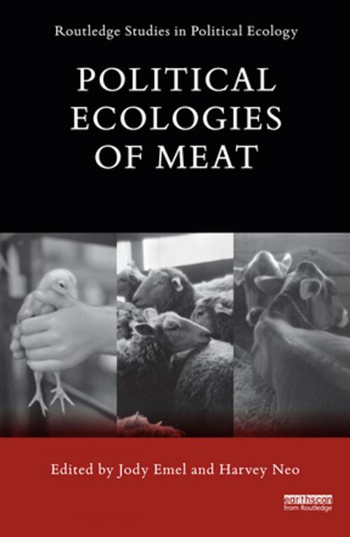Cover of the book Political Ecologies of Meat by , Taylor and Francis