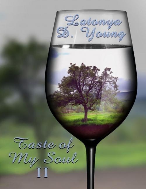 Cover of the book Taste of My Soul II by Latonya D Young, Lulu.com