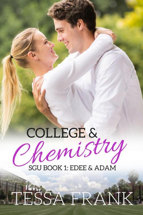 Cover of the book College & Chemistry by Tessa Frank, Tamara Ruth