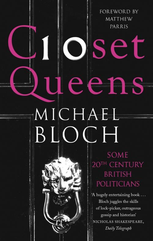 Cover of the book Closet Queens by Michael Bloch, Little, Brown Book Group