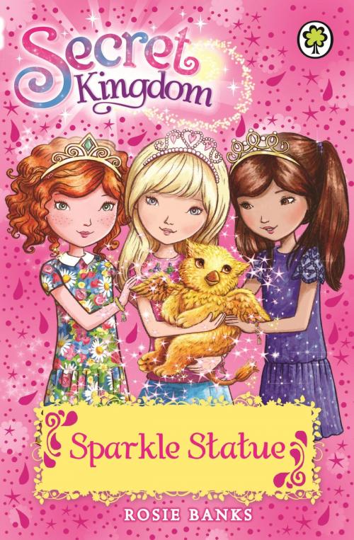 Cover of the book Sparkle Statue by Rosie Banks, Hachette Children's