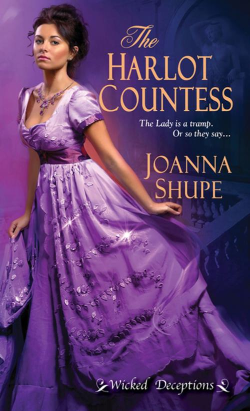 Cover of the book The Harlot Countess by Joanna Shupe, Zebra Books