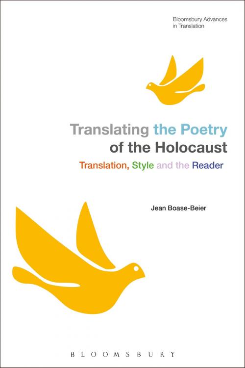 Cover of the book Translating the Poetry of the Holocaust by Dr Jean Boase-Beier, Bloomsbury Publishing
