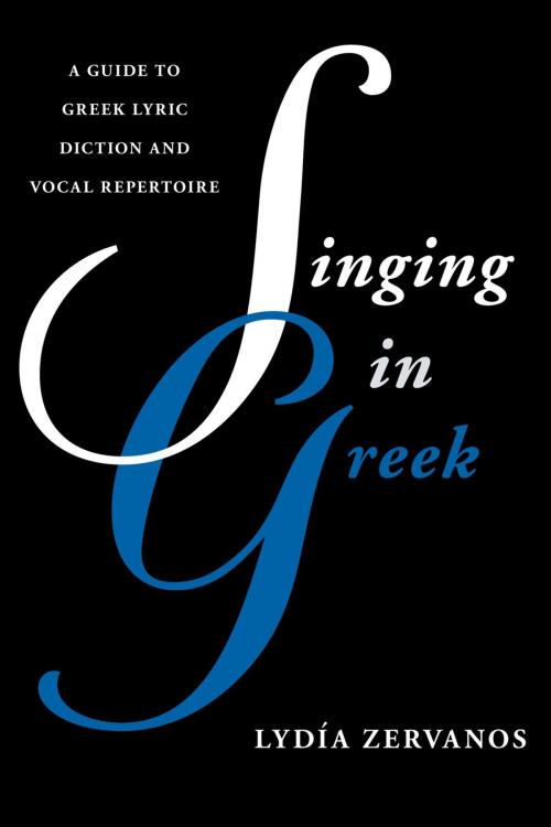 Cover of the book Singing in Greek by Lydía Zervanos, Rowman & Littlefield Publishers