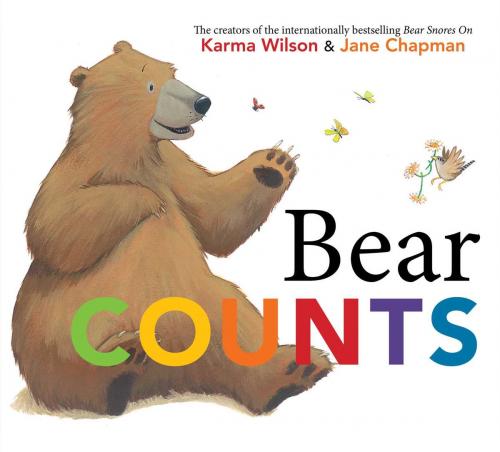 Cover of the book Bear Counts by Karma Wilson, Margaret K. McElderry Books