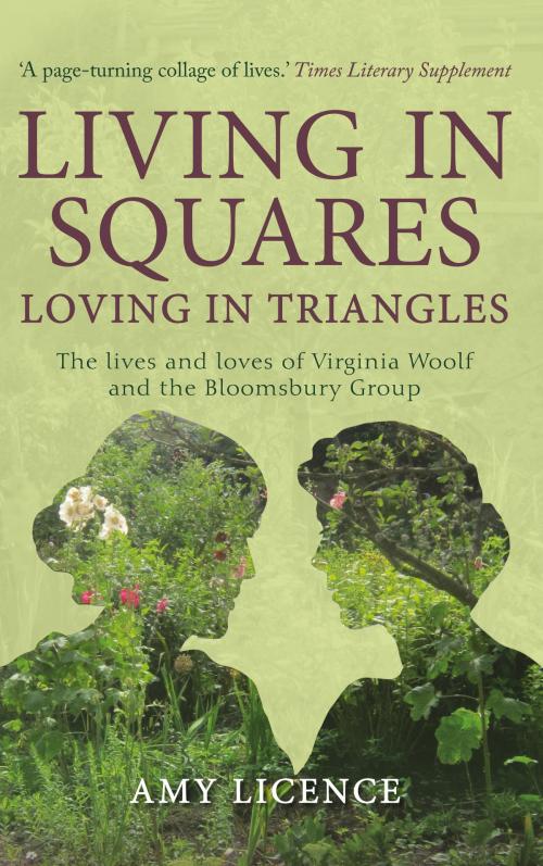 Cover of the book Living in Squares, Loving in Triangles by Amy Licence, Amberley Publishing