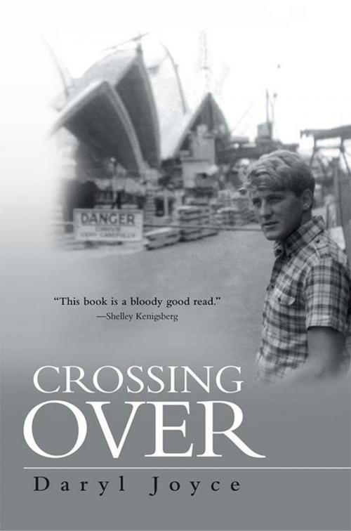 Cover of the book Crossing Over by Daryl Joyce, Balboa Press AU