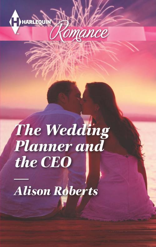 Cover of the book The Wedding Planner and the CEO by Alison Roberts, Harlequin