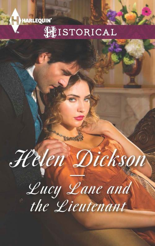 Cover of the book Lucy Lane and the Lieutenant by Helen Dickson, Harlequin