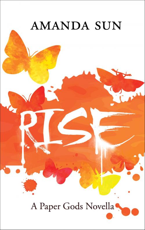 Cover of the book Rise by Amanda Sun, Harlequin