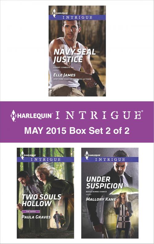 Cover of the book Harlequin Intrigue May 2015 - Box Set 2 of 2 by Paula Graves, Elle James, Mallory Kane, Harlequin