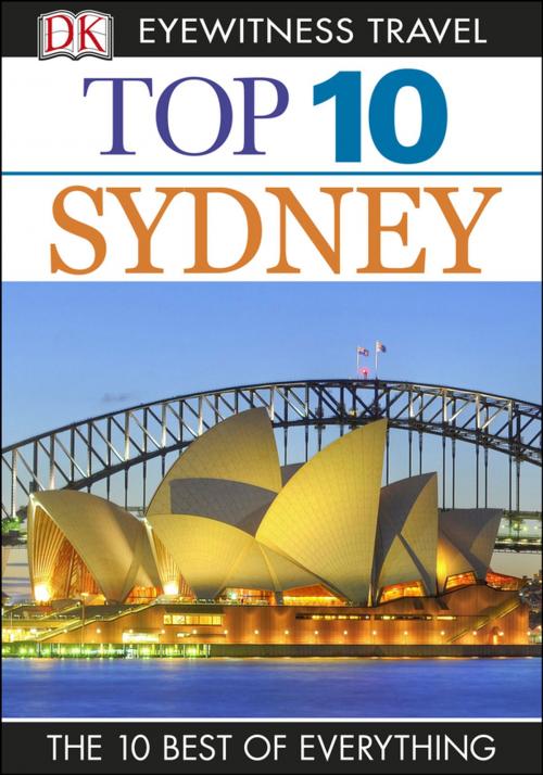 Cover of the book Top 10 Sydney by DK Travel, DK Publishing