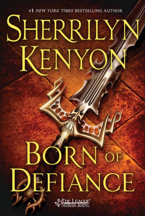 Cover of the book Born of Defiance by Sherrilyn Kenyon, St. Martin's Press