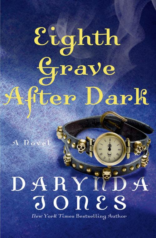 Cover of the book Eighth Grave After Dark by Darynda Jones, St. Martin's Press