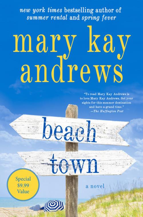 Cover of the book Beach Town by Mary Kay Andrews, St. Martin's Press