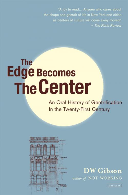 Cover of the book The Edge Becomes the Center by DW Gibson, ABRAMS