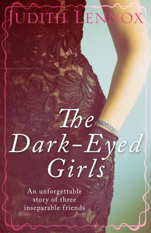 Cover of the book The Dark-Eyed Girls by Judith Lennox, Headline