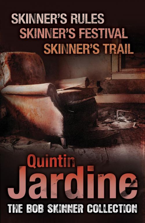 Cover of the book The Bob Skinner Collection by Quintin Jardine, Headline
