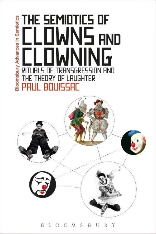 Cover of the book The Semiotics of Clowns and Clowning by Professor Emeritus Paul Bouissac, Bloomsbury Publishing