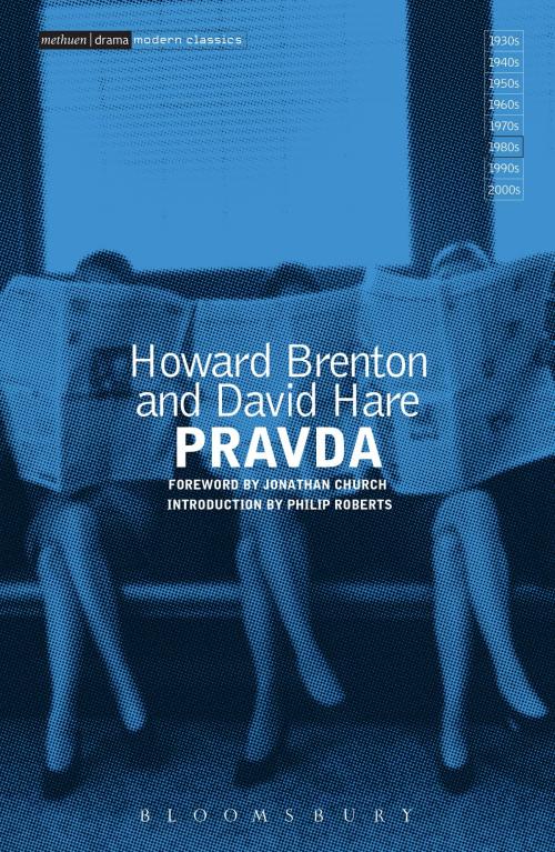 Cover of the book Pravda by Mr Howard Brenton, Mr David Hare, Bloomsbury Publishing
