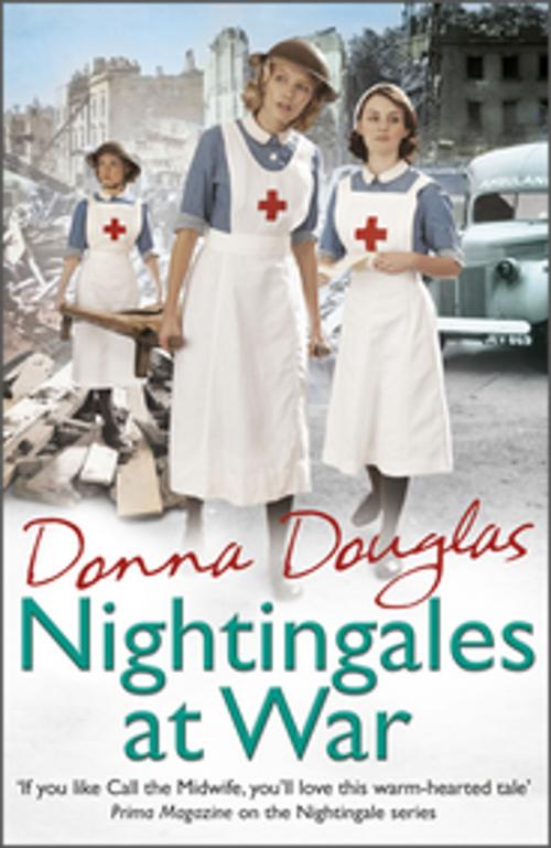 Cover of the book Nightingales at War by Donna Douglas, Random House