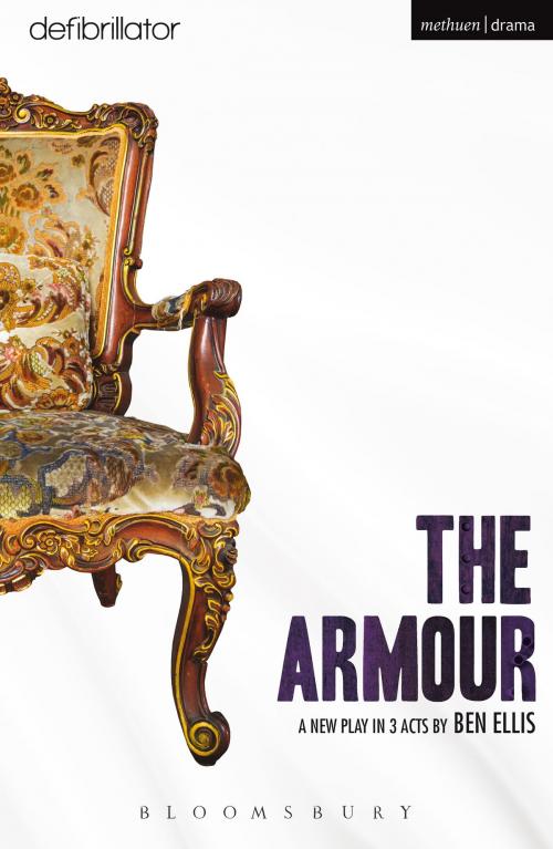 Cover of the book The Armour by Mr Ben Ellis, Bloomsbury Publishing