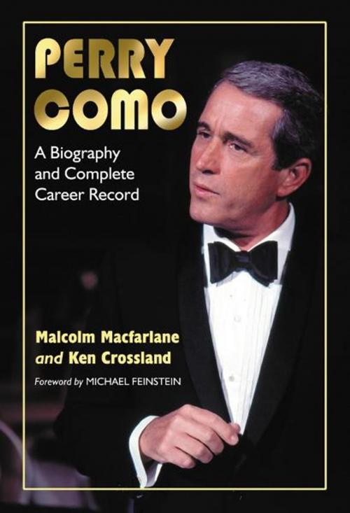 Cover of the book Perry Como by Malcolm Macfarlane, Ken Crossland, McFarland & Company, Inc., Publishers