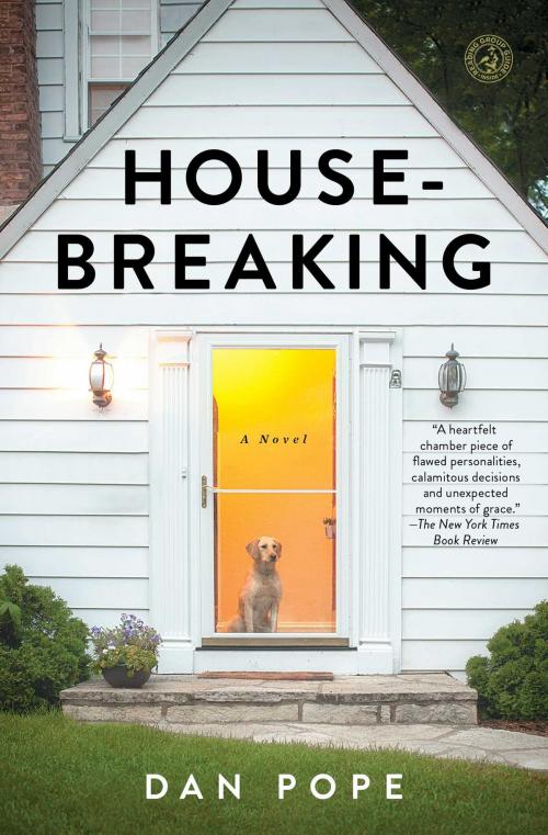 Cover of the book Housebreaking by Dan Pope, Simon & Schuster