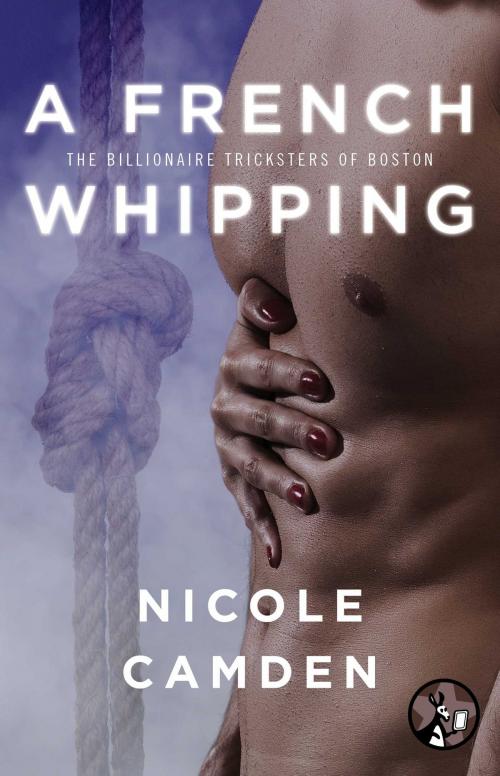 Cover of the book A French Whipping by Nicole Camden, Pocket Star