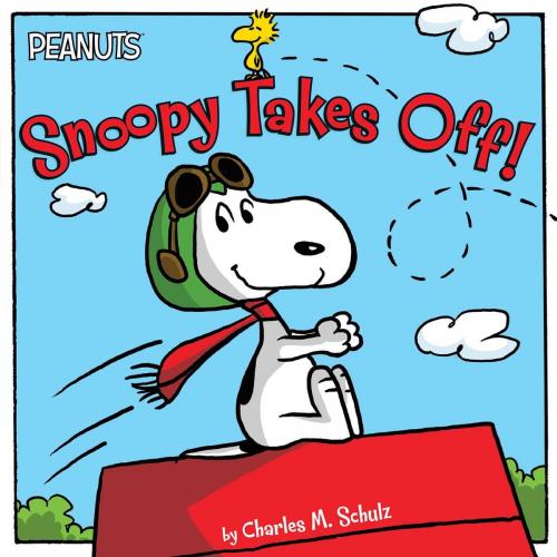 Cover of the book Snoopy Takes Off! by Tina Gallo, Charles M. Schulz, Simon Spotlight