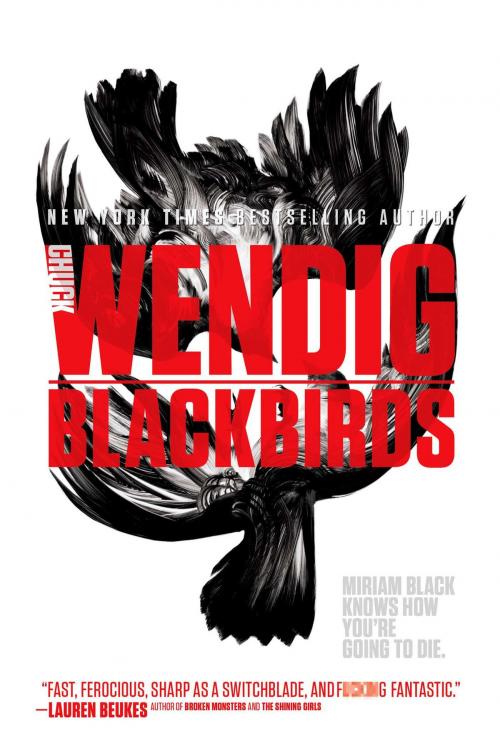 Cover of the book Blackbirds by Chuck Wendig, Gallery / Saga Press