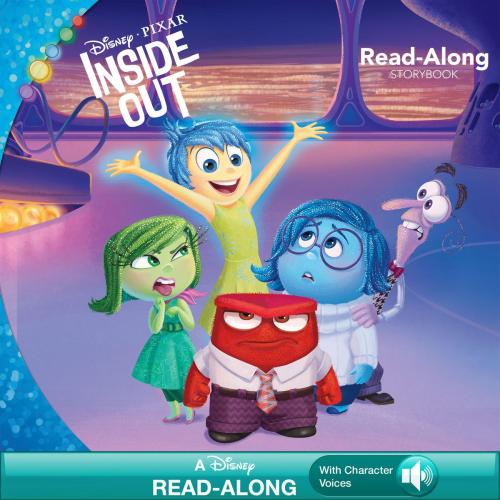 Cover of the book Inside Out Read-Along Storybook by Disney Book Group, Suzanne Francis, Disney Book Group