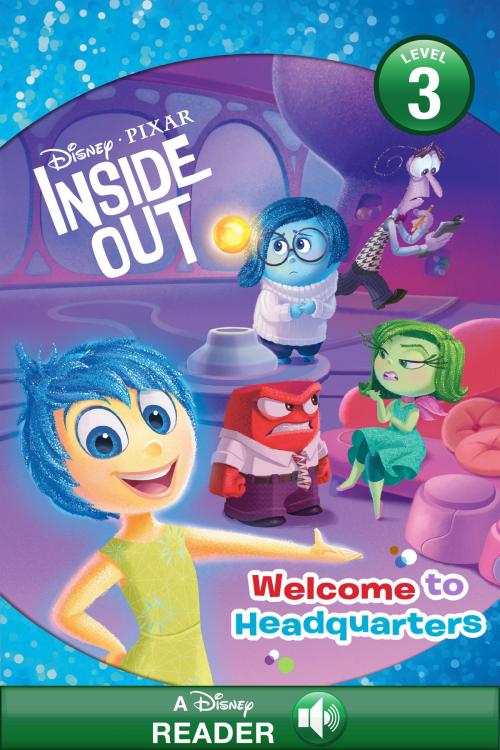 Cover of the book Inside Out: Welcome to Headquarters by Disney Book Group, Disney Book Group