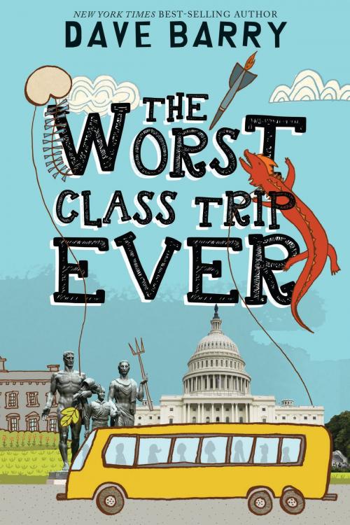 Cover of the book The Worst Class Trip Ever by Dave Barry, Disney Book Group
