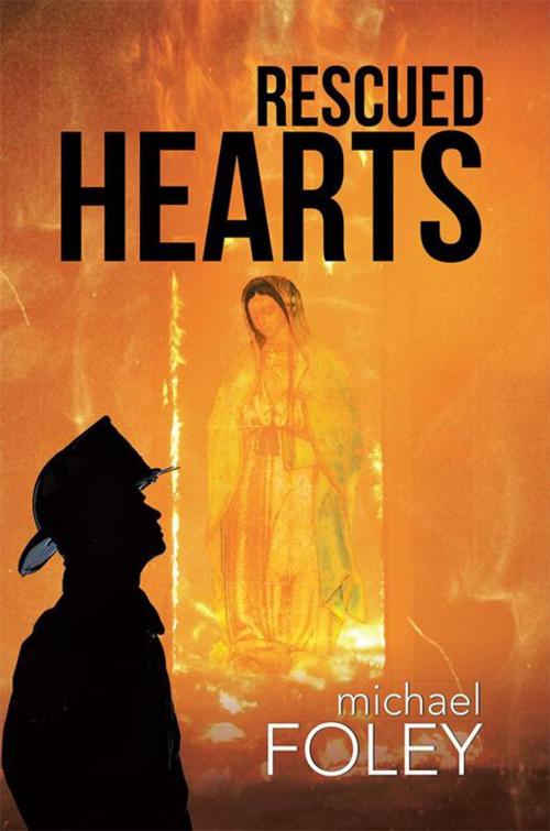 Cover of the book Rescued Hearts by Michael Foley, WestBow Press