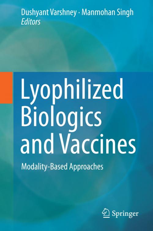 Cover of the book Lyophilized Biologics and Vaccines by , Springer New York