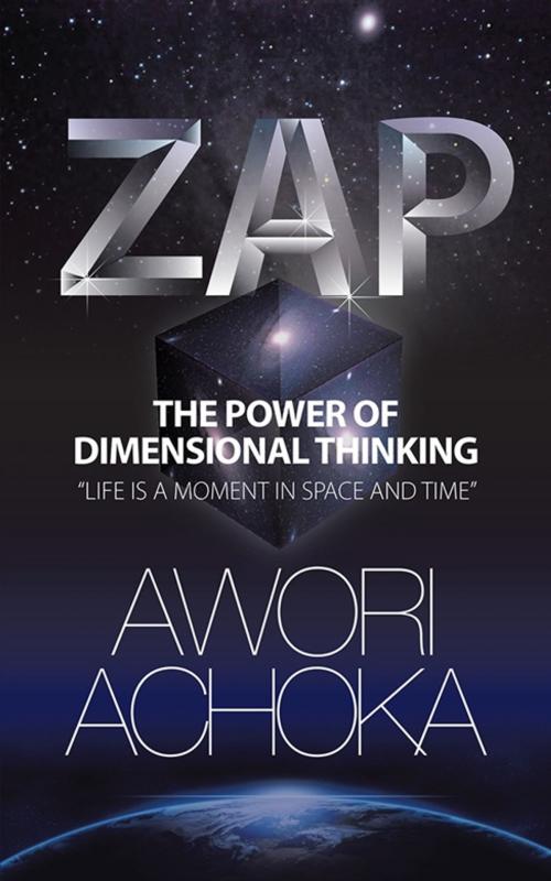 Cover of the book Zap by Awori Achoka, AuthorHouse
